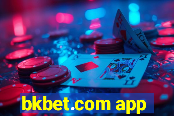 bkbet.com app